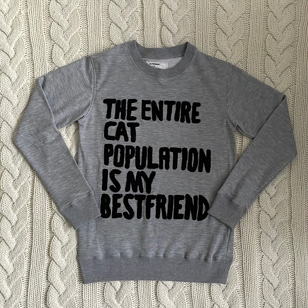 Authentic Balletcats ‘The Entire Cat Population is My Best Friend’ Sweatshirt